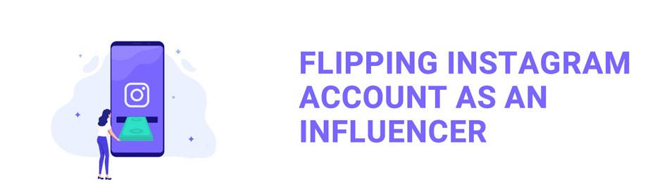 flipping-instagram-account-as-an-influencer